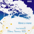 Lindberg / Takemitsu / Korhonen - Mano A Mano - Works For Solo Guitar - Music CD