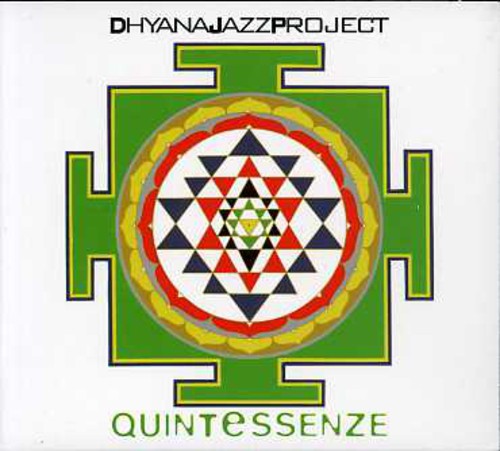 Dhyana Jazz Project - Quintessenze - Music CD