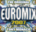 Euromix 2007 Pres. By Tony Monaco / Various - Euromix 2007 Pres. By Tony Monaco / Various - Music CD