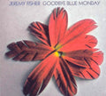 Fisher,jeremy - Goodbye Blue Monday - Music CD