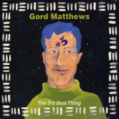 Matthews,gord - 3rd Best Thing - Music CD