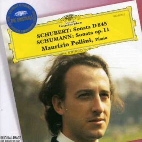 Schubert / Schumann / Pollini - Piano Sonata In A Minor D.845 / Piano Sonata Op 11 - Music CD