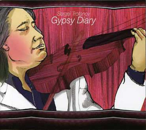 Trofanov,sergei - Gypsy Diary - Music CD
