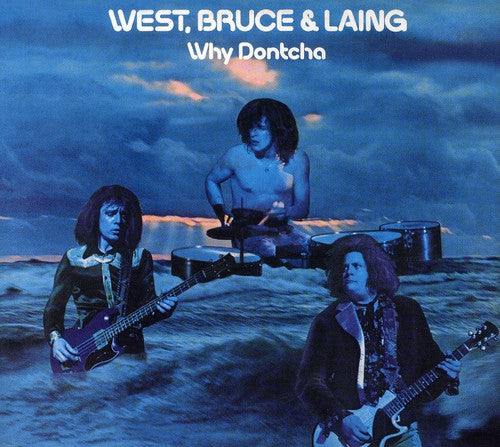 West Bruce & Laing - Why Dontcha - Music CD