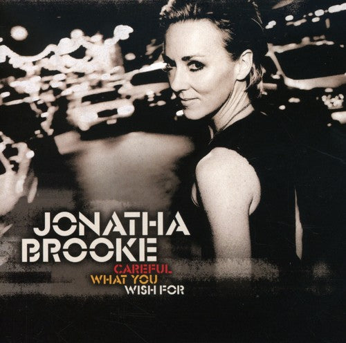 Brooke,jonatha - Careful What You Wish For - Music CD