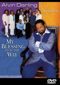 Darling,alvin & Celebration - My Blessing Is On The Way - DVD