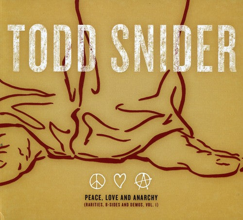 Snider,todd - Peace Love & Anarchy - Music CD