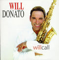 Donato,will - Will Call - Music CD
