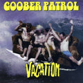 Goober Patrol - Vacation - Music CD