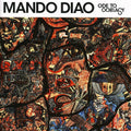 Mando Diao - Ode To Oochrasy - Music CD