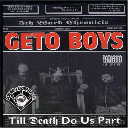 Geto Boys - Death Do Us Part - Music CD