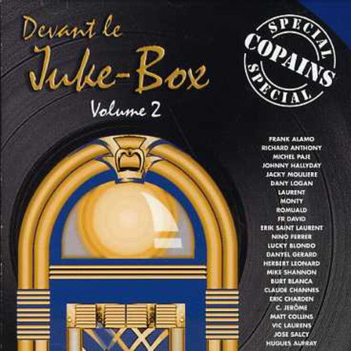Devant Le Juke Box - Special Copains - Music CD