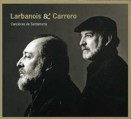 Larbanois / Carrero - Canciones De Santamarta - Music CD