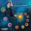 Lampert / Perry / Baum - Music From There - Music CD