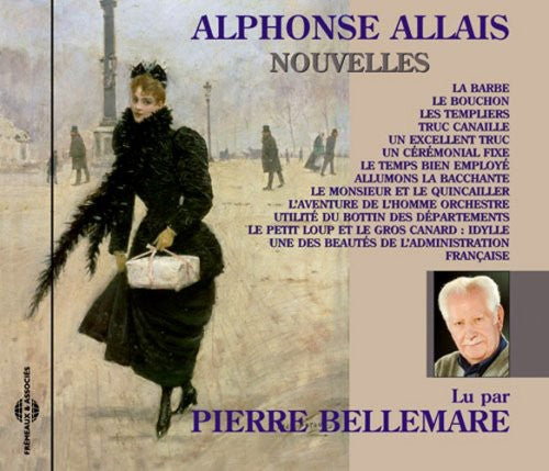 Bellemare,pierre - Nouvelles D'alphonse Allais - Music CD