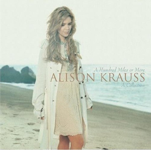 Krauss,alison - Hundred Miles Or More: A Collection - Music CD