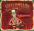 Watermelon Slim - Wheel Man - Music CD