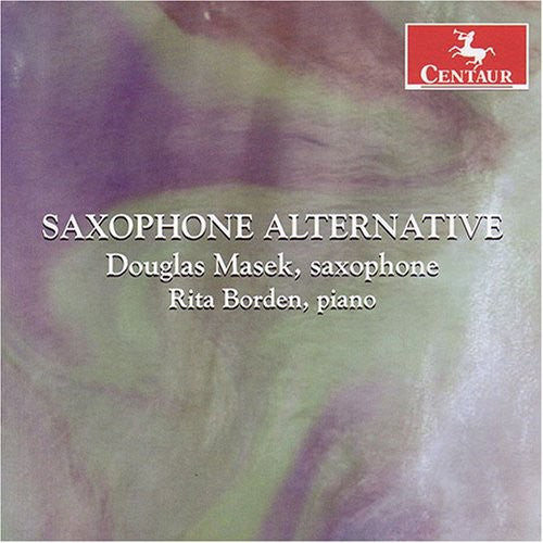 Ticheli / Grigsby / Campo / Masek / Borden - Saxophone Alternative - Music CD