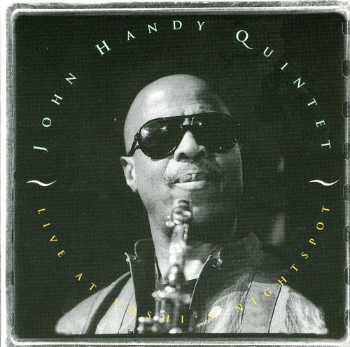 Handy,john Quintet - Live At Yoshi's Night Spot - Music CD