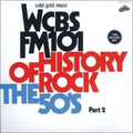 History Of Rock 50's 2 / Various - History Of Rock 50's 2 / Various - Music CD