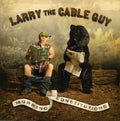 Larry The Cable Guy - Morning Constitutions - Music CD