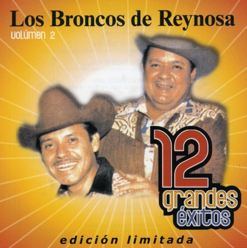 Broncos De Reynosa - 12 Grandes Exitos 2 - Music CD
