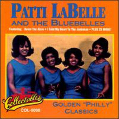 Labelle,patti & Blue Belles - Golden Philly Classics - Music CD