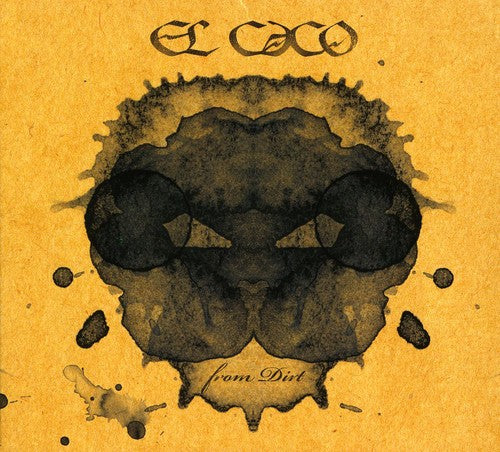 El Caco - From Dirt - Music CD