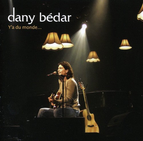 Bedar,dany - Y'a Du Monde - Music CD