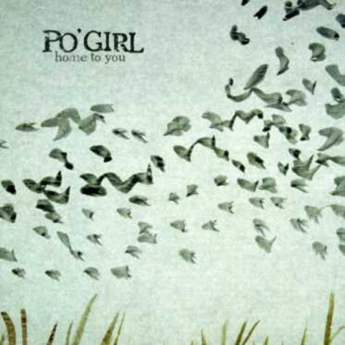 Po Girl - Home To You - Music CD