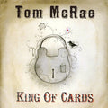 Mcrae,tom - King Of Cards - Music CD