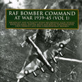 Raf Bomber Command At War 1939-45 1 - Raf Bomber Command At War 1939-45 1 - Music CD
