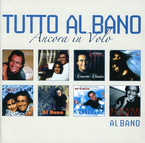 Bano,al - Tutto Al Bano: Ancora In Volo - Music CD