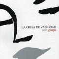 Oreja De Van Gogh - Mas Guapa - Music CD