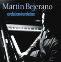 Bejerano,martin - Evolution / Revolution - Music CD