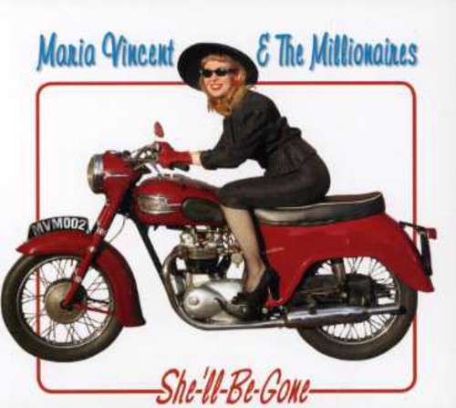 Pre-Order: Maria Vincent & The Millionaires - She'll Be Gone [Import] Music CD