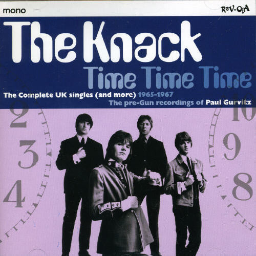 Knack - Time Time Time: Complete Uk Singles & More 1965-67 - Music CD