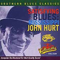 Hurt,mississippi John - Satisfying Blues - Music CD