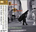 Crow,bill - From Birdland To Broadway - Music CD