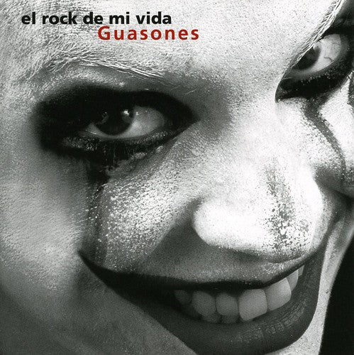 Guasones - El Rock De Mi Vida - Music CD
