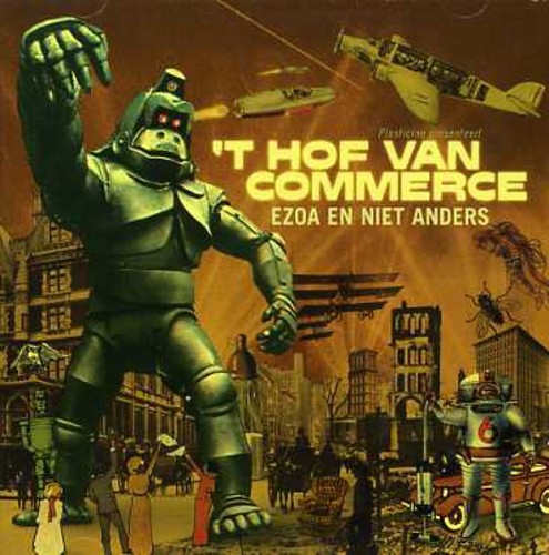 Hof Van Commerce - Ezoa En Niet Anders - Music CD
