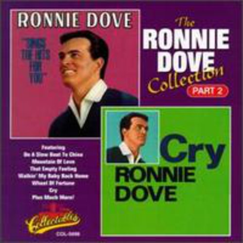 Dove,ronnie - Collection 2: Sings Hits For You / Cry - Music CD