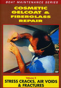 Cosmetic Gelcoat & Fiberglass Repair: Cracks Air - Cosmetic Gelcoat & Fiberglass Repair: Cracks Air - DVD