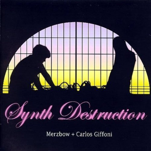 Merzbow / Giffoni,carlos - Synth Destruction - Music CD