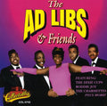 Ad Libs (+ 5 Other Artists) - Ad Libs & Friends - Music CD