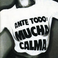 Siniestro Total - Ante Todo Mucha Calma - Music CD