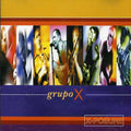 Grupo X - X-posure - Music CD