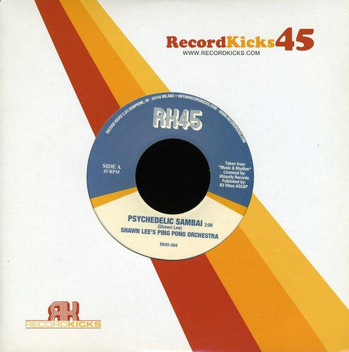 Lees,shawn Ping Pong Orchestra B/w Betty Wright - Psychedelic Sambai B/w Man Of Mine - Vinyl Record