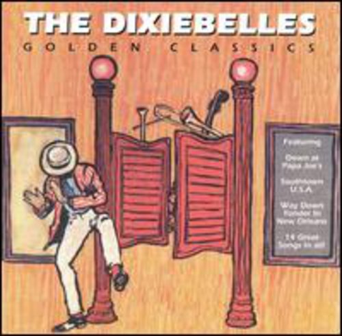 Dixiebelles - Golden Classics Edition - Music CD