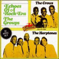 Crows / Harptones - Echoes Of A Rock Era: Groups - Music CD